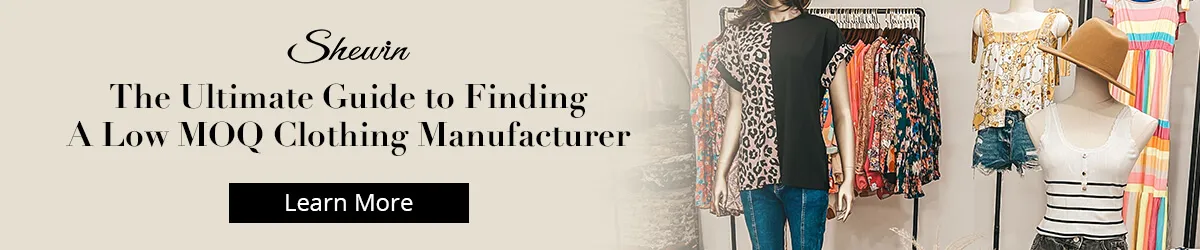 How to Find A Low MOQ Clothing Manufacturer