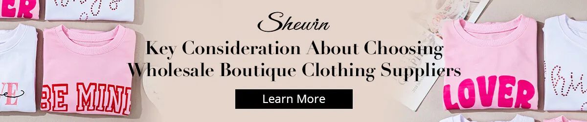 What You Should Concern About Choosing Wholesale Boutique Clothing Suppliers