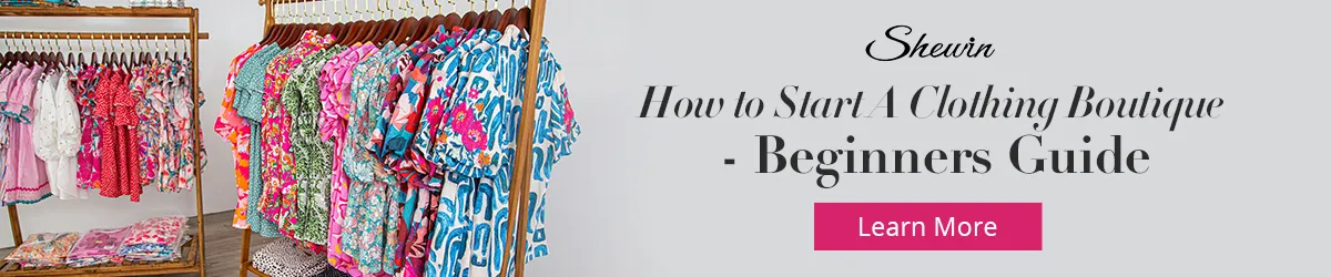 How to Start A Clothing Boutique
