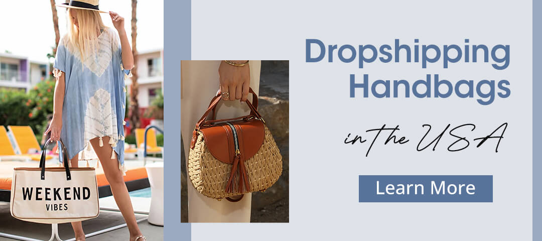 Dropshipping Handbags in the USA - New Women’s Fashion Waves