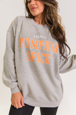 Gray I HATE PUMPKIN SPICE Round Neck Sweatshirt