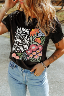 Black bloom where you are planted Floral Heat Transfer Printing T Shirt