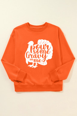 Orange Pour Some Gravy On Me Turkey Heat Transfer Printing Thanksgiving Sweatshirt